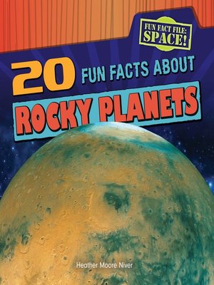 cover image of 20 Fun Facts About Rocky Planets